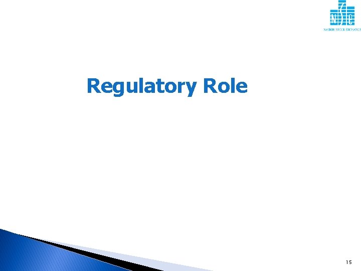 Regulatory Role 15 