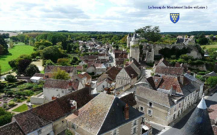 Le bourg de Montrésor( Indre -et-Loire ) 