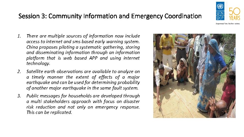 Session 3: Community Information and Emergency Coordination 1. There are multiple sources of information
