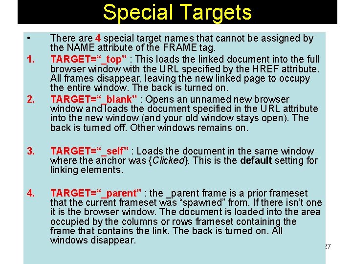 Special Targets • 1. 2. There are 4 special target names that cannot be