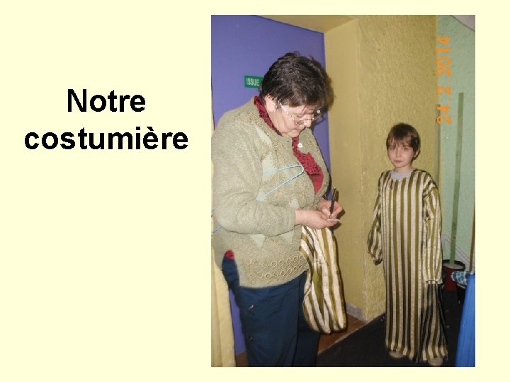 Notre costumière 