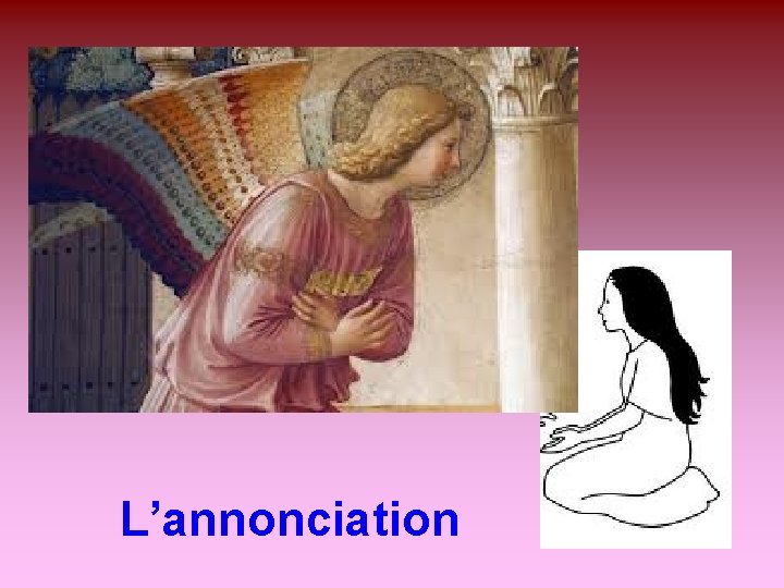 L’annonciation 