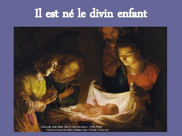 Il est né le divin enfant 