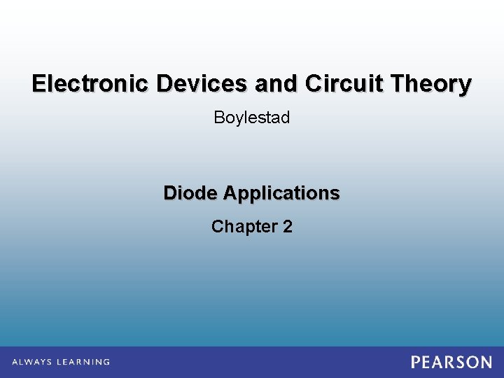Electronic Devices and Circuit Theory Boylestad Diode Applications Chapter 2 