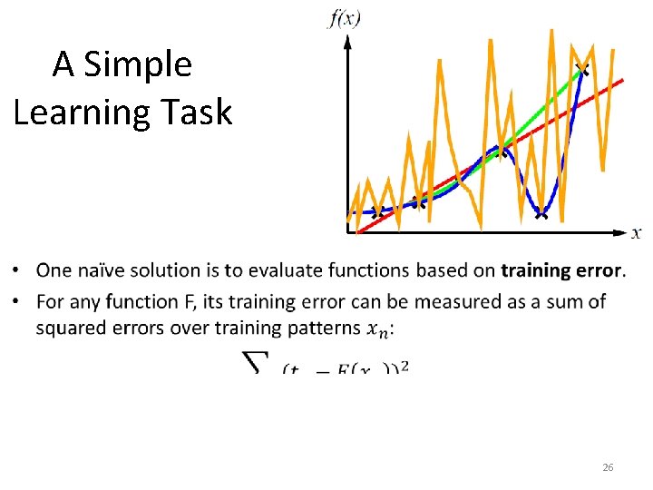 A Simple Learning Task • 26 