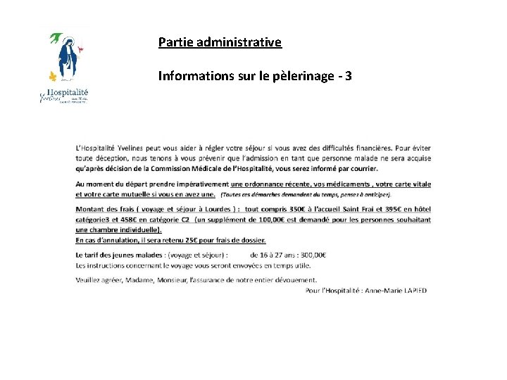 Partie administrative Informations sur le pèlerinage - 3 