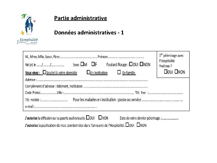 Partie administrative Données administratives - 1 