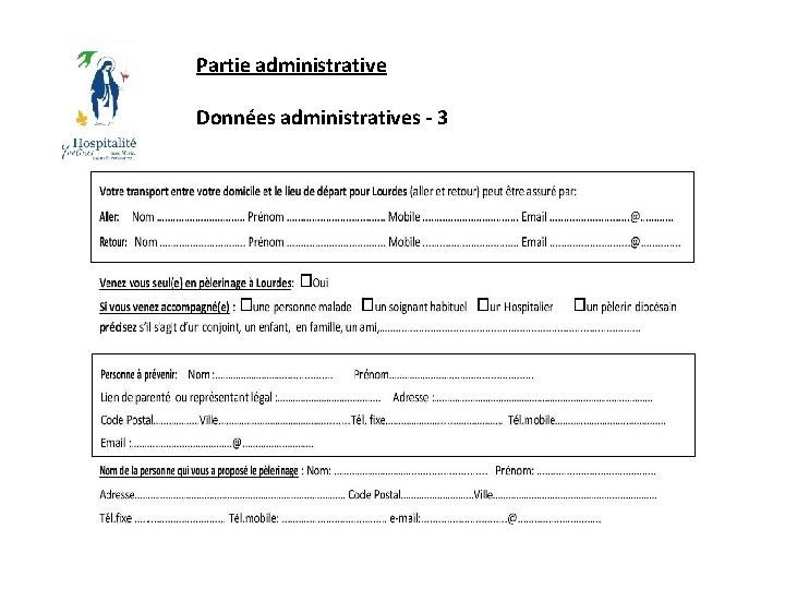 Partie administrative Données administratives - 3 