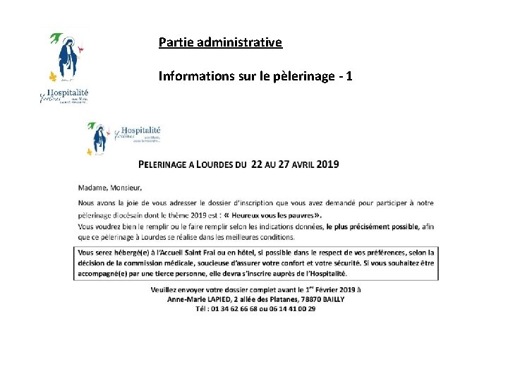 Partie administrative Informations sur le pèlerinage - 1 