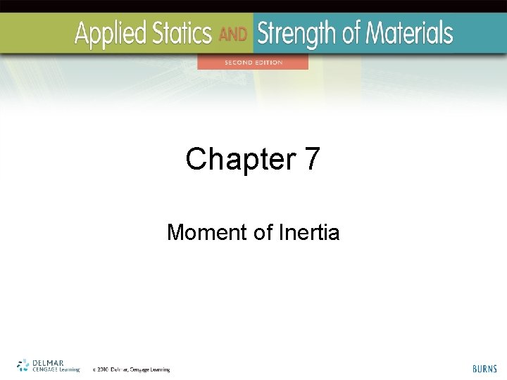 Chapter 7 Moment of Inertia 