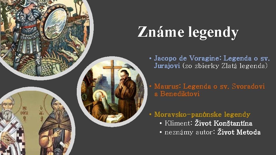 Známe legendy • Jacopo de Voragine: Legenda o sv. Jurajovi (zo zbierky Zlatá legenda)