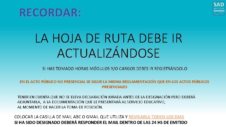 RECORDAR: LA HOJA DE RUTA DEBE IR ACTUALIZÁNDOSE SI HAS TOMADO HORAS MÓDULOS Y/O