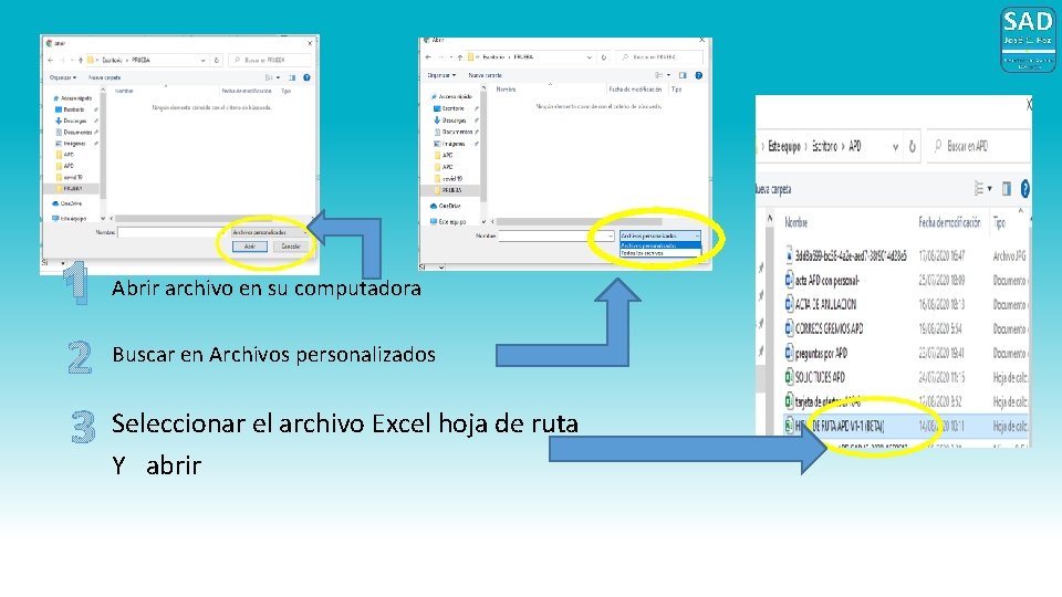 1 2 3 Abrir archivo en su computadora Buscar en Archivos personalizados Seleccionar el