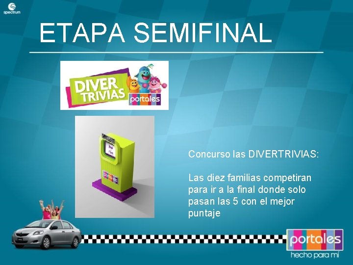 ETAPA SEMIFINAL Concurso las DIVERTRIVIAS: Las diez familias competiran para ir a la final