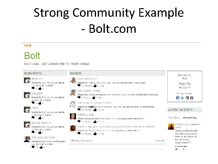 Strong Community Example - Bolt. com Strong Community Example - Bolt. com