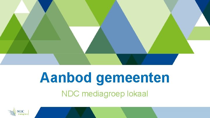 Aanbod gemeenten NDC mediagroep lokaal 