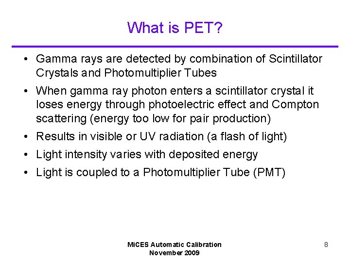 Automatic Calibration of Mi CES Modules Craig Dowell