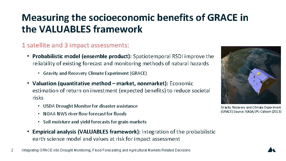 Measuring the socioeconomic benefits of GRACE in the VALUABLES framework 1 satellite and 3