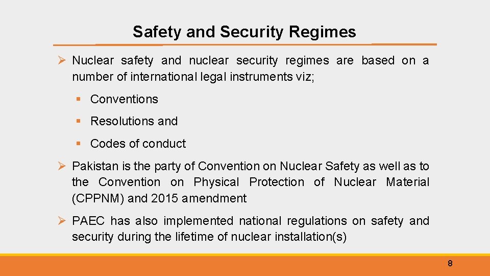Safety and Security Regimes Ø Nuclear safety and nuclear security regimes are based on