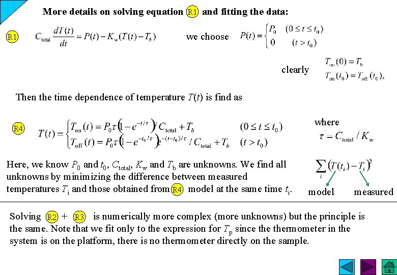 More details on solving equation R 1 and fitting the data: we choose clearly