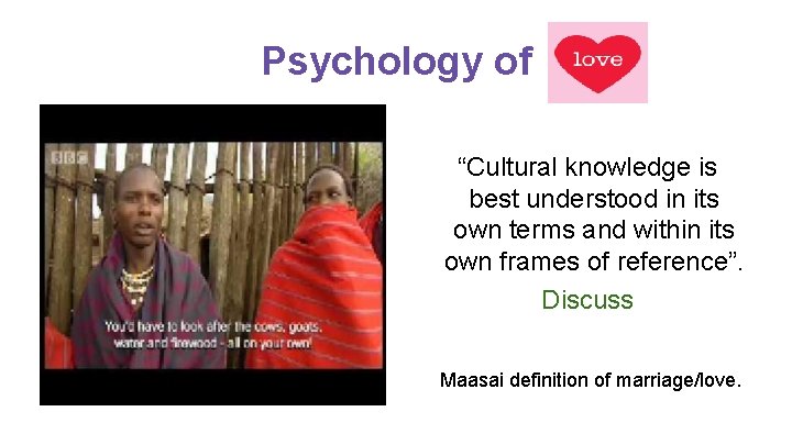 Psychology of “Cultural knowledge is best understood in its own terms and within its