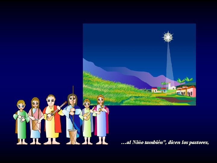 …al Niño también”, dicen los pastores, 