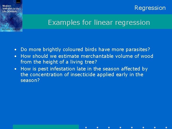 Regression Examples for linear regression • Do more brightly coloured birds have more parasites?