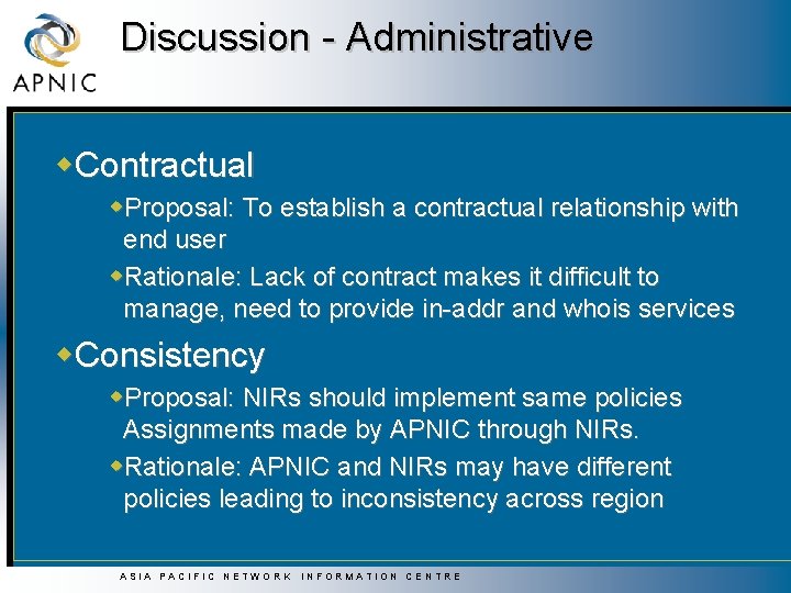 Discussion - Administrative w. Contractual w. Proposal: To establish a contractual relationship with end