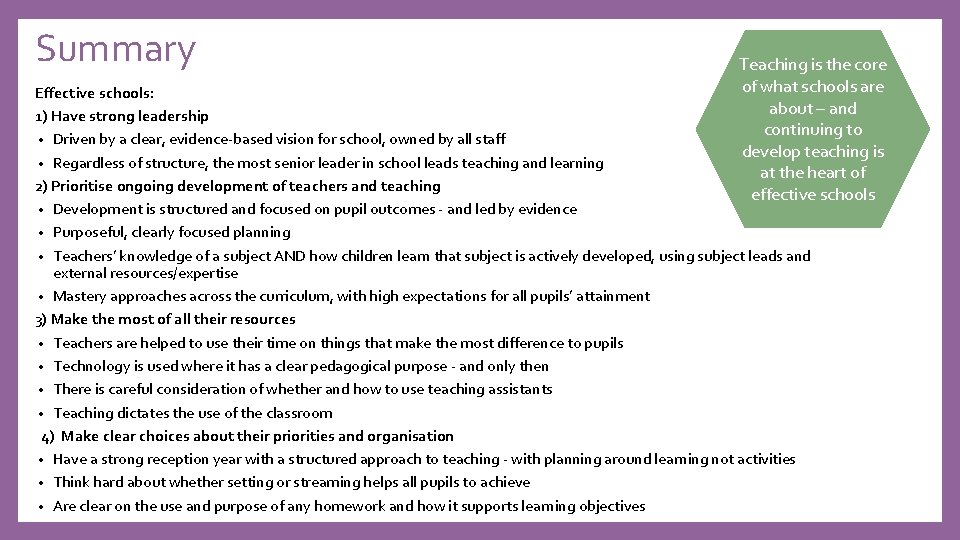 Summary Teaching is the core of what schools are about – and continuing to