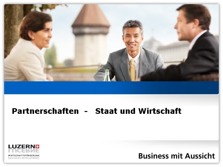 Partnerschaften - Staat und Wirtschaft 