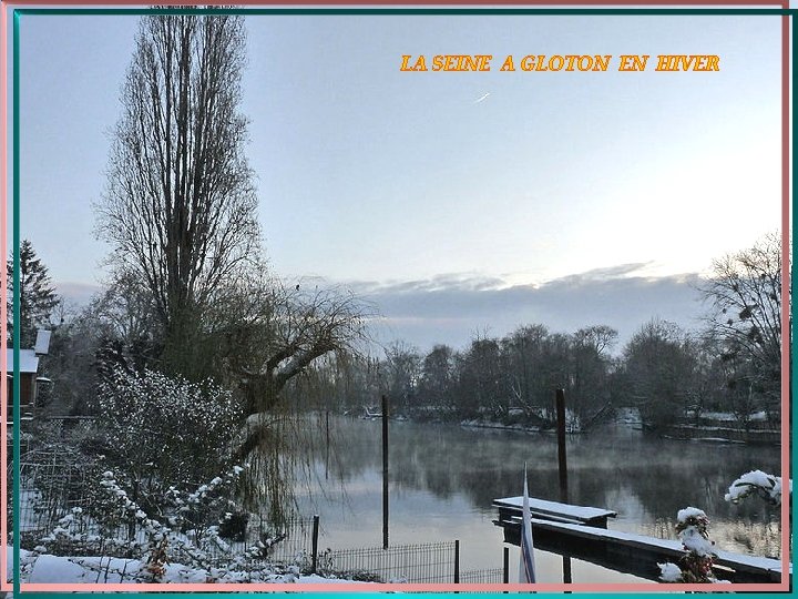 LA SEINE A GLOTON EN HIVER 