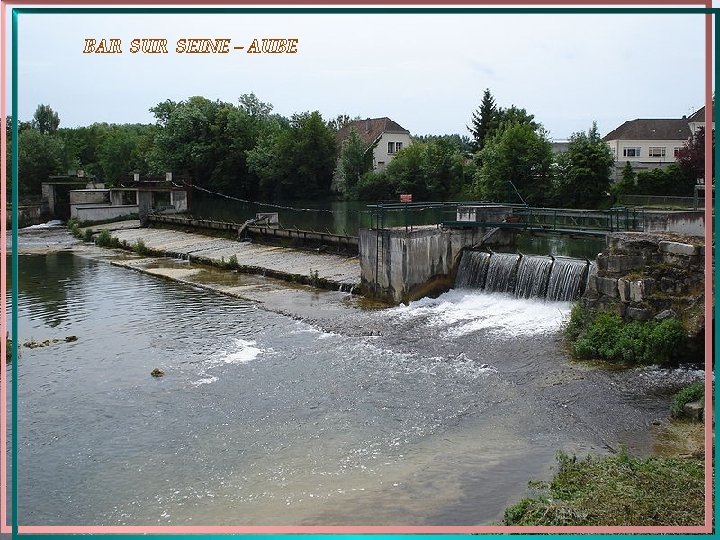 BAR SUR SEINE – AUBE 