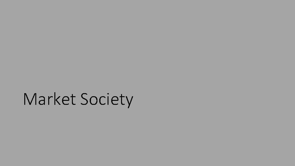 Market Society 