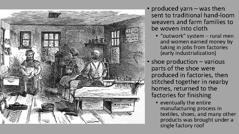  • produced yarn – was then sent to traditional hand-loom weavers and farm