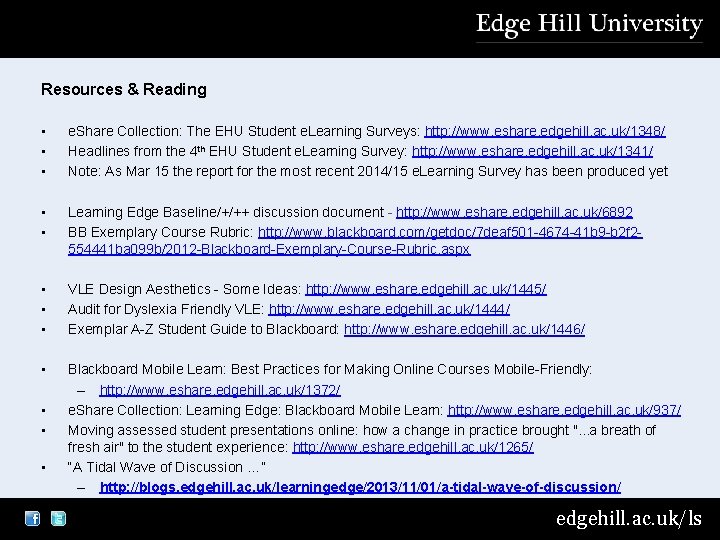 Resources & Reading • • • e. Share Collection: The EHU Student e. Learning