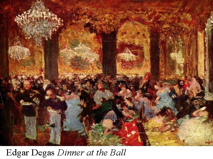 Edgar Degas Dinner at the Ball 