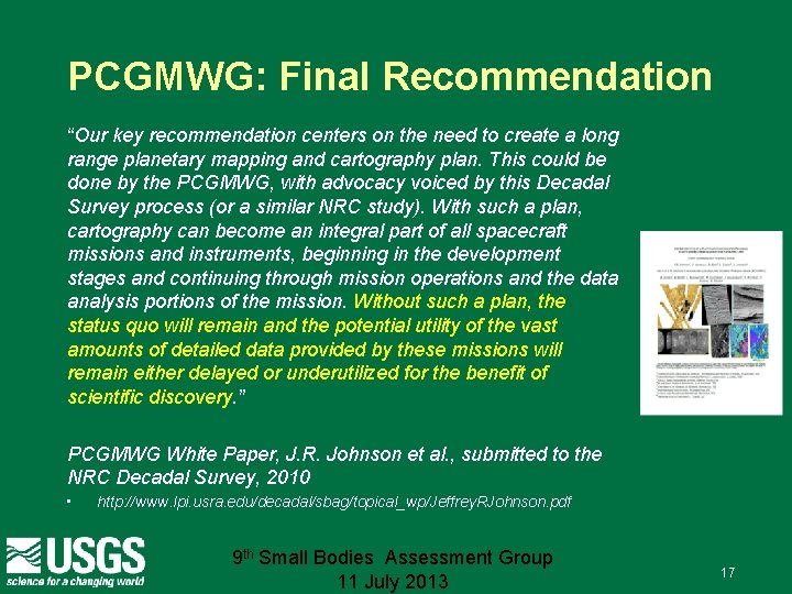 PCGMWG: Final Recommendation “Our key recommendation centers on the need to create a long