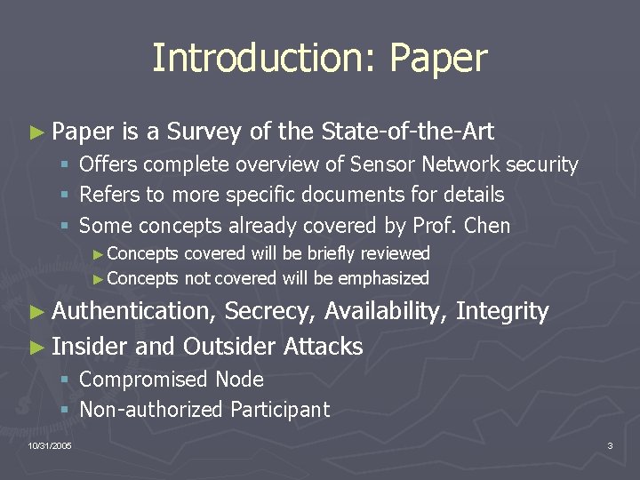 Introduction: Paper ► Paper § § § is a Survey of the State-of-the-Art Offers