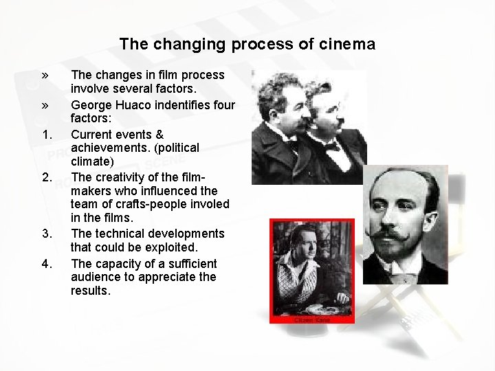 The changing process of cinema » » 1. 2. 3. 4. The changes in