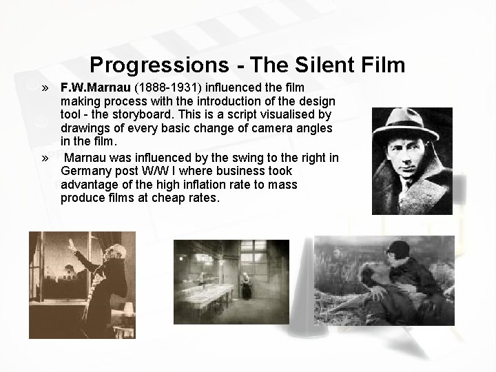 Progressions - The Silent Film » F. W. Marnau (1888 -1931) influenced the film