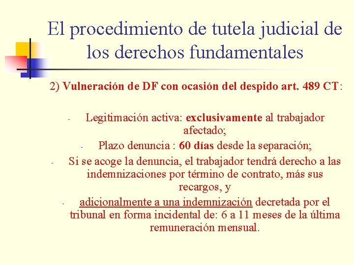 El procedimiento de tutela judicial de los derechos fundamentales 2) Vulneración de DF con