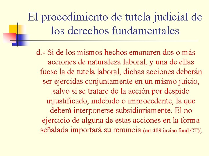 El procedimiento de tutela judicial de los derechos fundamentales d. - Si de los