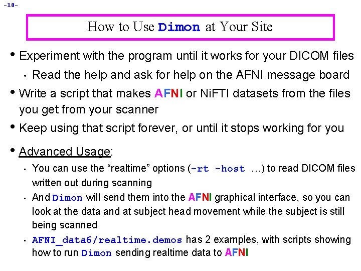 -10 - How to Use Dimon at Your Site • Experiment with the program