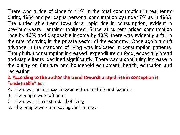 There was a rise of close to 11% in the total consumption in real