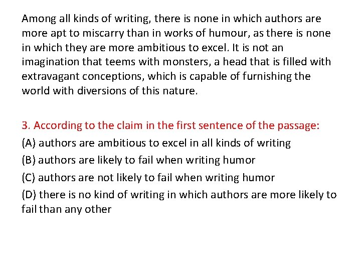 Among all kinds of writing, there is none in which authors are more apt