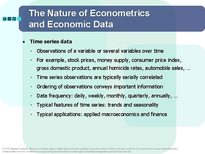 The Nature of Econometrics and Economic Data ● Time series data • Observations of
