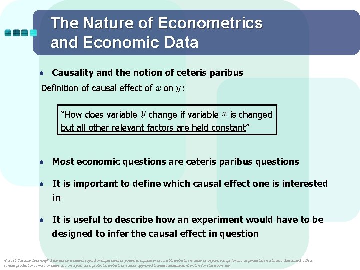 The Nature of Econometrics and Economic Data ● Causality and the notion of ceteris