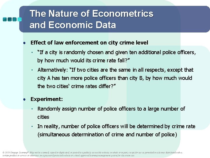 The Nature of Econometrics and Economic Data ● Effect of law enforcement on city