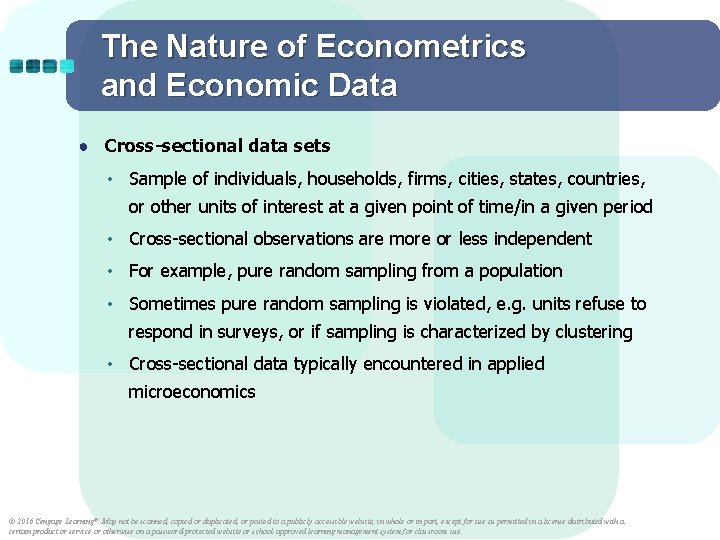 The Nature of Econometrics and Economic Data ● Cross-sectional data sets • Sample of