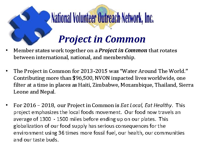 Project in Common • Member states work together on a Project in Common that